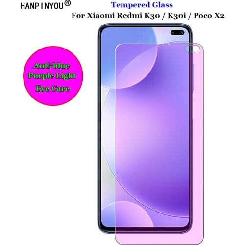 For Xiaomi Redmi K30 / K30i / Poco X2 Anti blue Purple Light Ray Eye Care Tempered Glass 9H 2.5D Premium Screen Protector Film