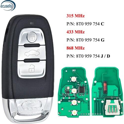 Smart Remote Key Keyless Entry 3 Button 315/433/868 MHZ 8T0 959 754C/D/J/G For Audi Q5 A4L A5 A6 A7 A8 RS4 RS5 S4 S5