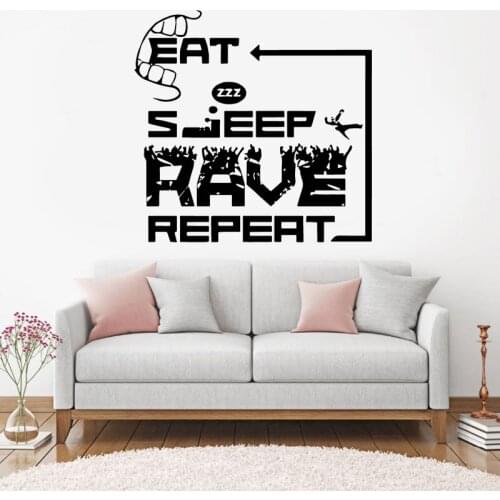 Eat Sleep Rave Repeat Electronic Dance Wall Decal Music Plur Club Wall Sticker Vinyl Mural Bedroom Home Decor Muursticker DA22