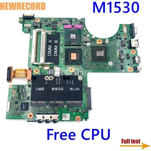 NEWRECORD CN-0RU477 0RU477 CN-0MU715 48.4W101.011 For Dell XPS M1530 Laptop Motherboard PM965 nvidia DDR2 graphics card Free CPU