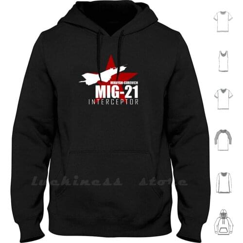 Russian Fighter-Mig-21 Hoodies Long Sleeve Russian Russia Soviet Air Force Fighter Fighter Jet Fighter