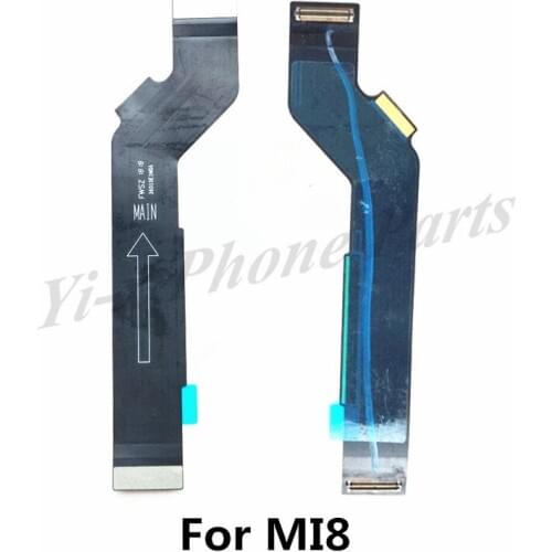 For Xiaomi 8 Motherboard MainBoard Main Board Connections Line Flex Cable For Mi 8 Mi8