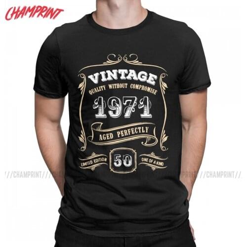 Men 50th Birthday Gift Vintage 1971 Aged Perfectly T Shirts Cotton Clothes Vintage Short Sleeve O Neck Tee Shirt Party T-Shirts
