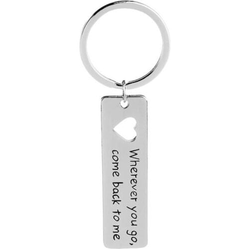 New Fashion Keychain Pendant Wherever You Go Come Back To Me Letter Keychain For Men And Women