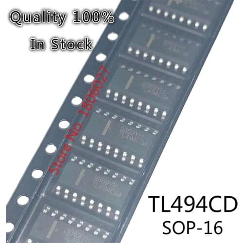 10PCS-20PCS TL494CD TL494CDR SOP-16 TL494C TL494 SOP16 Power management chip