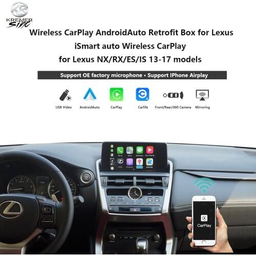 Mirror SIRI Wireless CarPlay AndroidAuto Retrofit Box for Lexus iSmart auto Wireless CarPlay for Lexus NX/RX/ES/IS 13-17 models