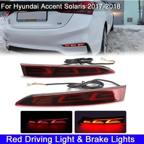 12V LED Rear Bumper Reflector Lamp Running Light With Tail Brake Stop Lights For Hyundai Accent Solaris 2017 2018