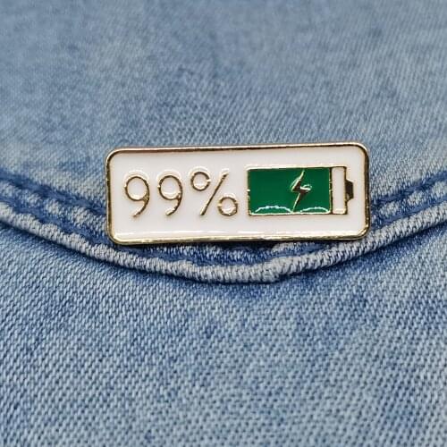 Simple Tag Letters Enamel Pin 99% Electricity Quantity Brooch Buckle Metal Badge Bag Clothes Brooches For Women Men Gifts