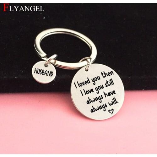 Fashion Keyring Engraved I love you still always have always will Heart Keychain For Couples Husband Wife Gift Jewelry Key Chain