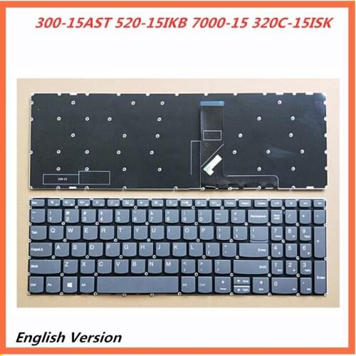 Laptop English Keyboard For LENOVO 300-15AST 520-15IKB 7000-15 320C-15ISK notebook Replacement layout Keyboard