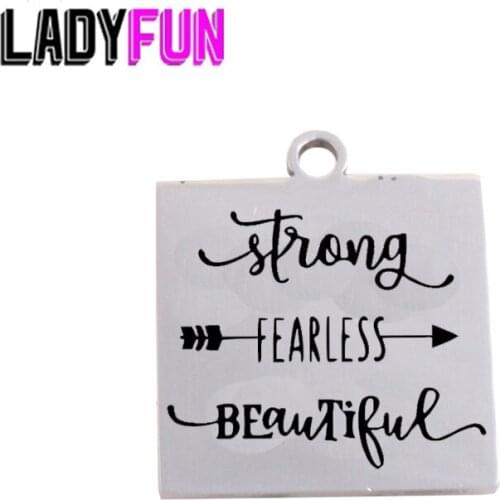 Ladyfun Customizable Stainless Steel Charm Fearless Pendant Strong Fearless Beautiful Charms For DIY Jewelry Making