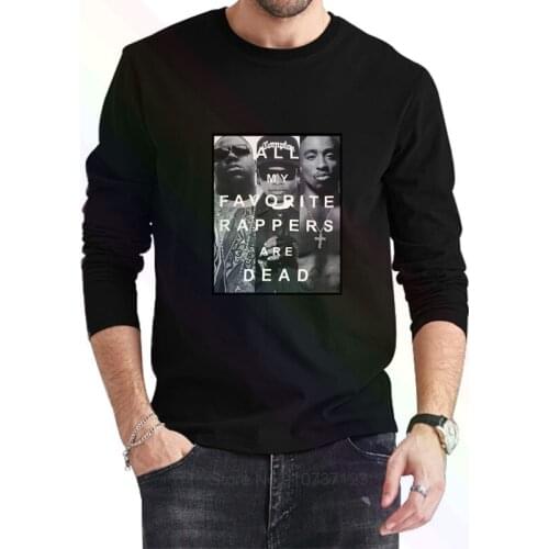 All My Favorite Rappers Are Dead Logo Classic T-Shirt 2021 Newest Summer Mens Long Sleeve Popular Tees Shirt Tops Novel Unisex