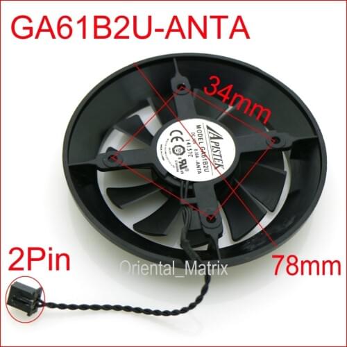 GA61B2U GA61B2U-ANTA 12V 0.30A 78mm 34*34*34*34mm For NVIDIA GT640 Graphics / Video Card Cooler Cooling Fan 2Pin