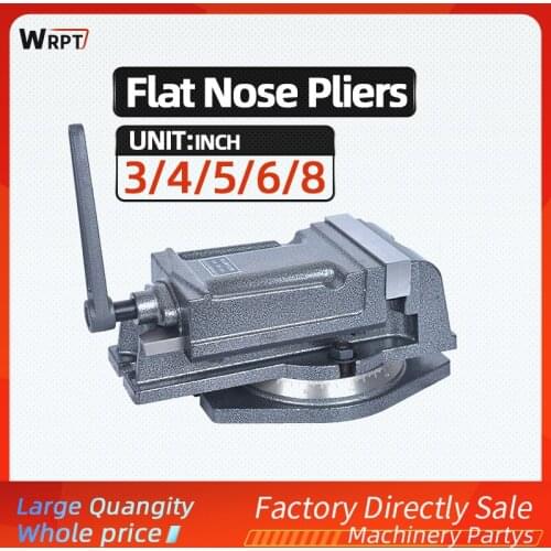 Flat-nose pliers for heavy-duty milling machines Drilling precision angle solid bench vise 1PCS 3/4/5/6/8 inch