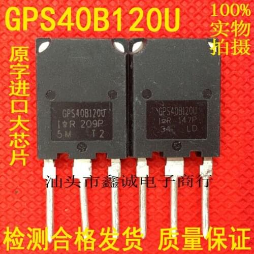 100% New&original GPS40B120UD IRGPS40B120UD 40A1200V Best Quality