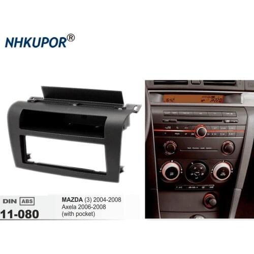 1 Din Car Radio Dashboard Fascia For MAZDA (3) Axela Auto Stereo Panel Mounting Bezel Faceplate Center Console Holder Frame Kit