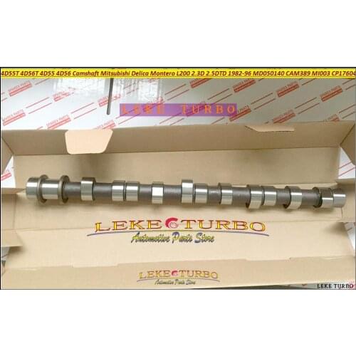 4D55T 4D56T 4D55 4D56 8V Camshaft For Mitsubishi Delica Montero L200 2.3D 2.5D/TD 1982-96 MD050140 CAM389 MI003 CP17604 93001600