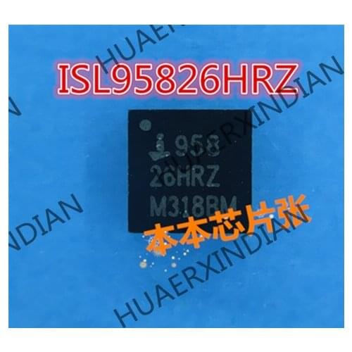 New ISL95826HRZ 95826HRZ 958 26HRZ QFN 2 high quality