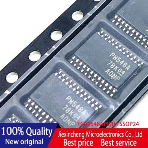 10PCS PW548A TCA9548APWR TCA9548A TCA9548 TCA9548APW TSSOP24 Power chip IC New original