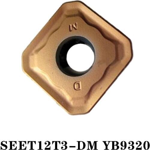 ZC 100% Original SEET SEET12T3-DM YB9320 YBC301 YBC401 YBG202 Lathe Milling Carbide Inserts High Quality 10PCS