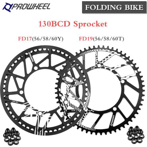 PROWHEELFD17 56Y 58Y 60Y Sprocket FD19 56T 58T 60T Tooth plate Foldable Bike Chain wheel 130BCD Fold Bicycle Chainrings