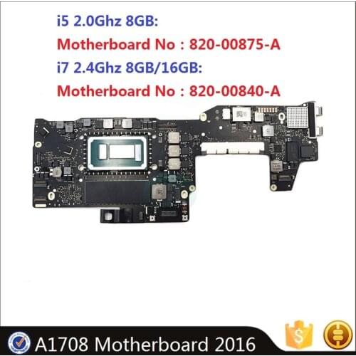 Original A1708 i5 i7 2.0Ghz 2.4Ghz Logic Board for MacBook Pro 13" 2016 Year 820-00875-A 820 -00840-A Motherboard 8GB 16GB Used