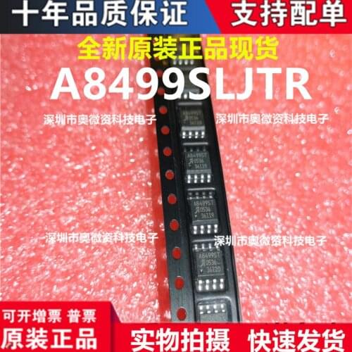 100% Original In Stock New A8499SLJTR-T A8499ST SOP-8
