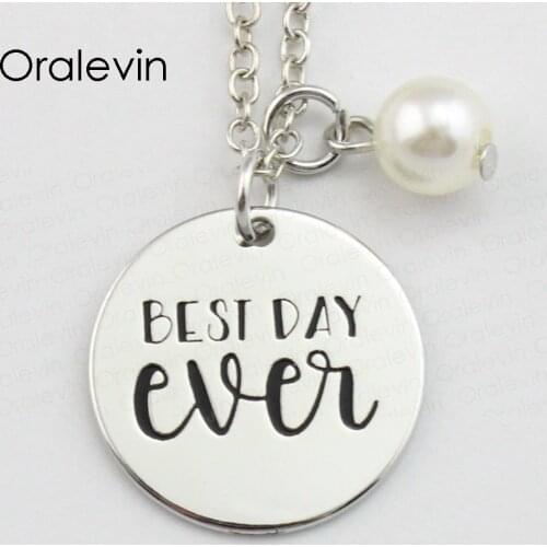 BEST DAY EVER Inspirational Hand Stamped Engraved Accessories Pendant Necklace for women gift fashion Jewelry,10Pcs/Lot, #LN728