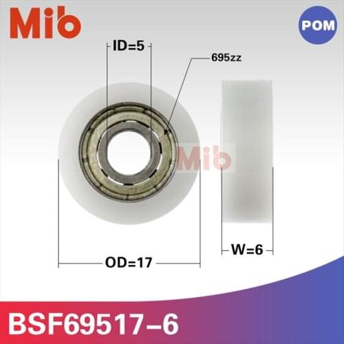 1pcs/lot medical equipment minisize bearing 695zz 695z 695 POM Plastic roller wheel outer diamter 0.67inch BSF69517-6 5*17*6mm