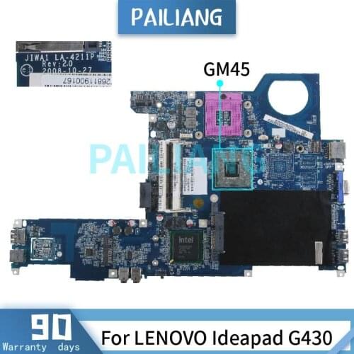 PAILIANG Laptop motherboard For LENOVO Ideapad G430 Mainboard LA-4211P GM45 DDR2 tesed