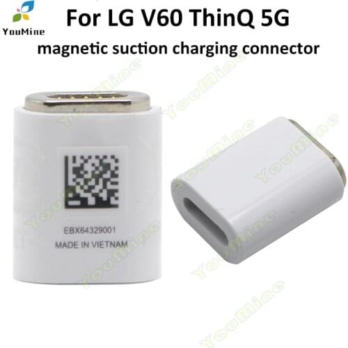 Original For LG V60 ThinQ 5G LM-V600 magnetic suction charging connector For LG V60 charging connector adapter