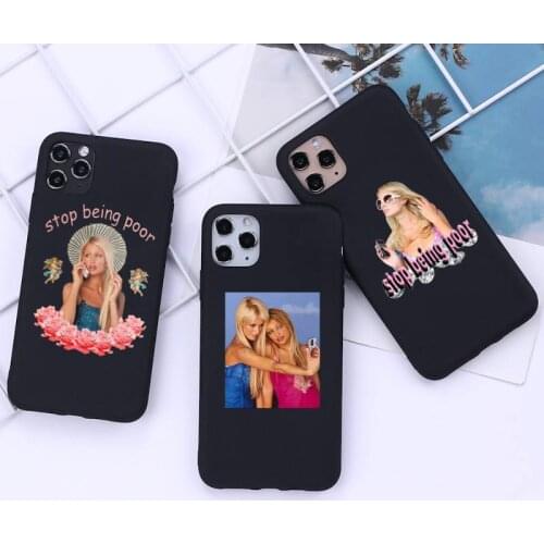 Paris Hilton Stop Being Poor Phone Case for iphone 12 11 Pro Mini XS MAX 8 7 6 6S Plus X 5S SE 2020 XR cover