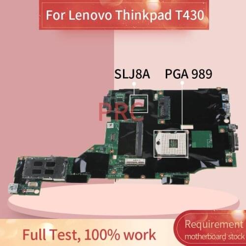 04Y1406 Laptop motherboard For Lenovo Thinkpad T430 Notebook Mainboard SLJ8A DDR3