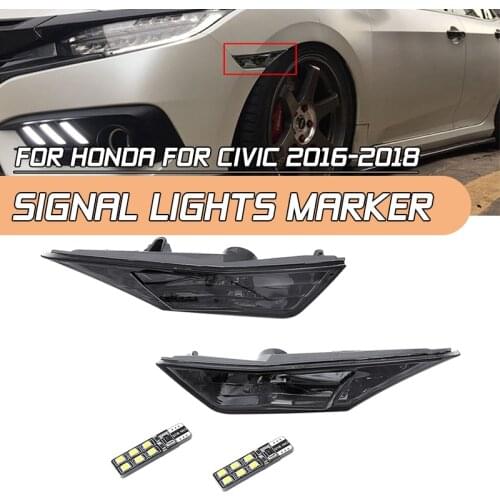 2 Pcs Car Lights Singal Light Marker LED Running light Position Light Smoked Side Marker For Honda For Civic 2016 2017 2018