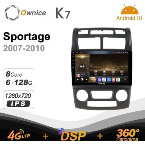 K7 Ownice 6G+128G Android 10.0 Car Radio For Kia Sportage 2007-2010 Multimedia Video 4G LTE GPS Navi 360 BT 5.0 Carplay