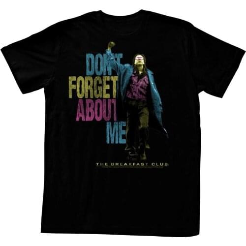 The Breakfast Club Don't You Forget About Me Adult T Shirt Classic Movie