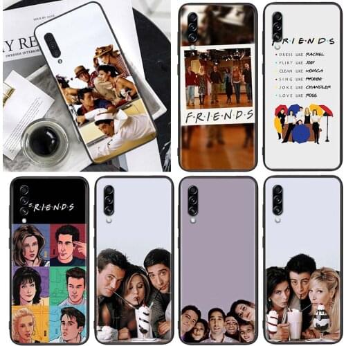 Friends TV Show Series for Samsung Galaxy A90 A80 A70 A60 A50 A40 M30 A20E A2Core A10S A10E Soft Black Phone Case