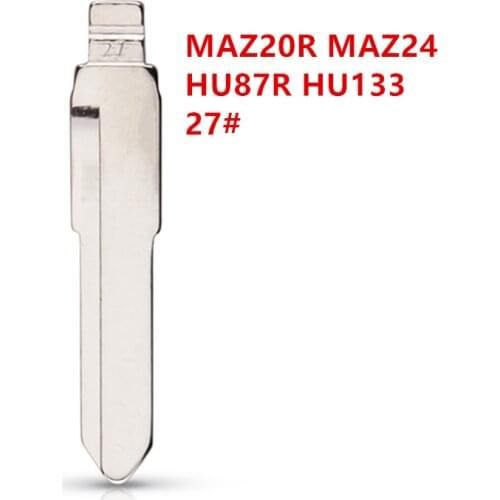20pcs Uncut flip Metal key blade 27# MAZ20R MAZ24 HU87R HU133 for mazda suzuki for KD keydiy xhorse VVDI remotes universal No.27
