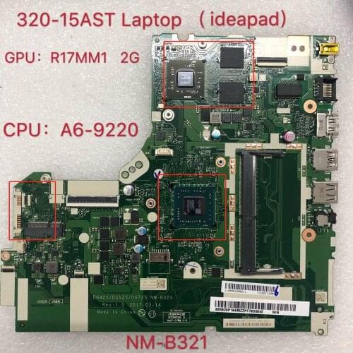 DG425 DG525 DG725 NM-B321 320-15AST CPU A6-9220 Laptop Motherboard 100% test ok