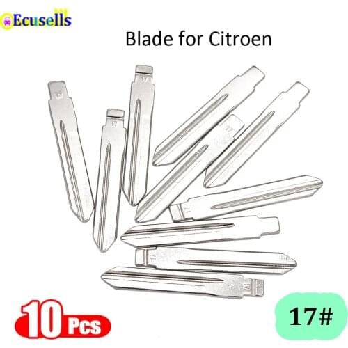 10Pcs/Lot 17# Flip Remote Key Blade Car Key Blank for Citroen Elysee Picasso Fukang Remote Metal Key NO.17
