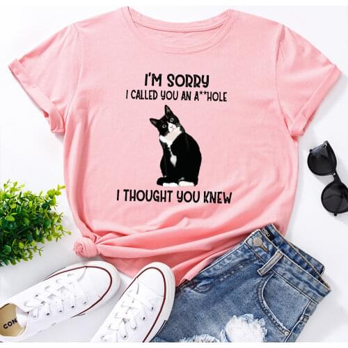 I'm Sorry I Called You Cat Animal Pet Graphic Tee Tops Women Short Sleeve Crewneck Summer Cotton T-Shirts Female Clothes Shirt