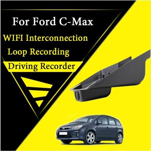 Car Road Record WiFi DVR Dash Camera For Ford C-Max 2003~2010 Driving Video Recording