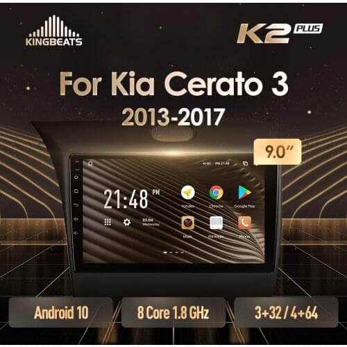 KingBeats Android 10 Octa-Core head unit HU 4G in Dash Car Radio Multimedia Video Player Navigation GPS For Kia Cerato 3 2013 - 2017 no dvd 2 din Double Din Android Car Stereo 2din DDR4