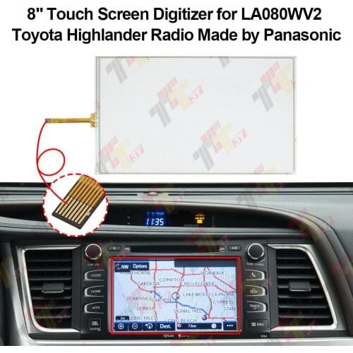 8" Touch Screen Digitizer forToyota Highlander Radio LA080WV2 made by Panasonic