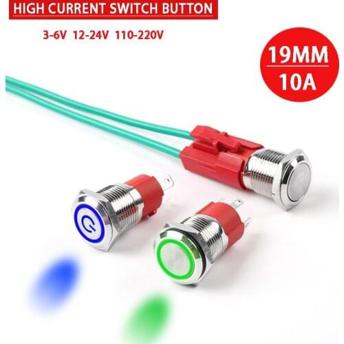 19mm high current 10A waterproof metal button switch led momentary light lock car engine power switch 3-6V 12-24V 110-240V