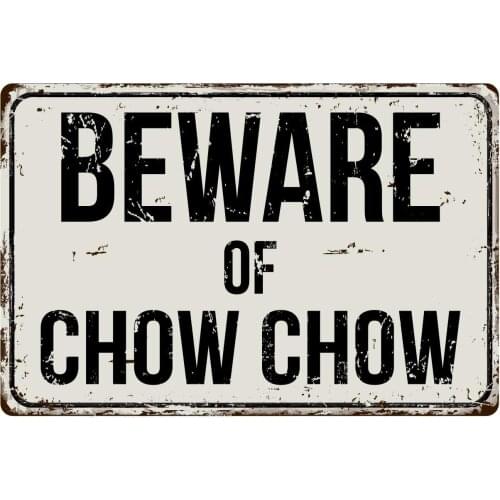 Deerts 213VS Beware of Chow Chow 8 x 12 Vintage Aluminum Retro Metal Sign