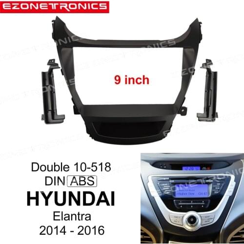 2Din Car DVD Frame Audio Fitting Adaptor Dash Trim Kits Facia Panel 9inch For Hyundai Elantra 2014-2016 Double Din Radio Player