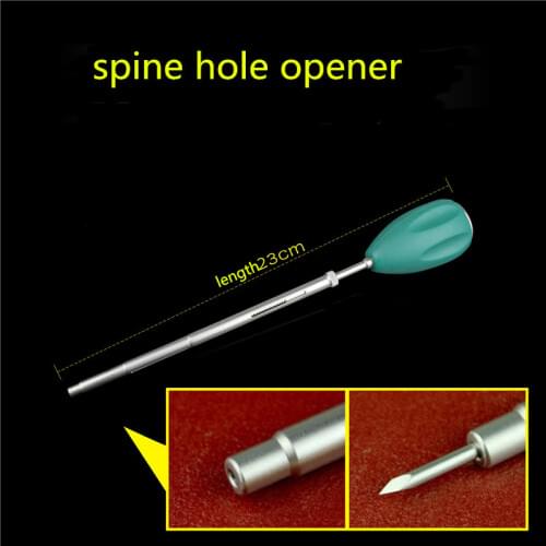 Orthopedic instrument medical Drilling Hole opener spine