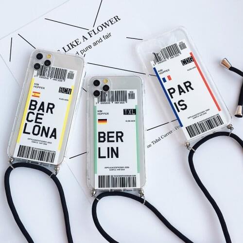 Barcelona Paris New York Air Plane Travel Tickets Shoulder Strap Soft TPU Case For iPhone 6s 7 8 Plus 11 12 Pro X Xs Max Xr SE2