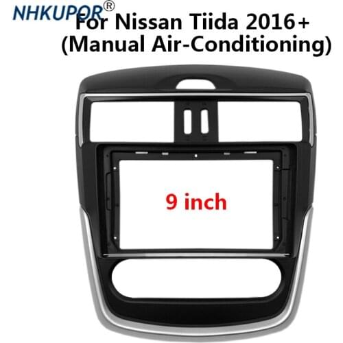 9 inch Car Radio Fascia For Nissan Tiida 2016+ Auto Stereo Plastic Panel Mounting Bezel Faceplate Center Console Holder